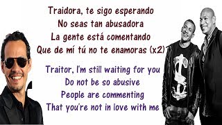 Traidora - Gente de Zona ft Marc Anthony - Lyrics English and Spanish - Translation &amp; Meaning