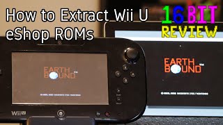 How to Extract Wii U eShop ROMs - 16 Bit Review