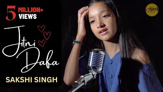Download lagu Jitni Dafa | cover by @SakshiSinghSDS | Sing Dil Se | John Abraham | Yasser Desai mp3 Download lagu Jitni Dafa | cover by @SakshiSinghSDS | Sing Dil Se | John Abraham | Yasser Desai mp3