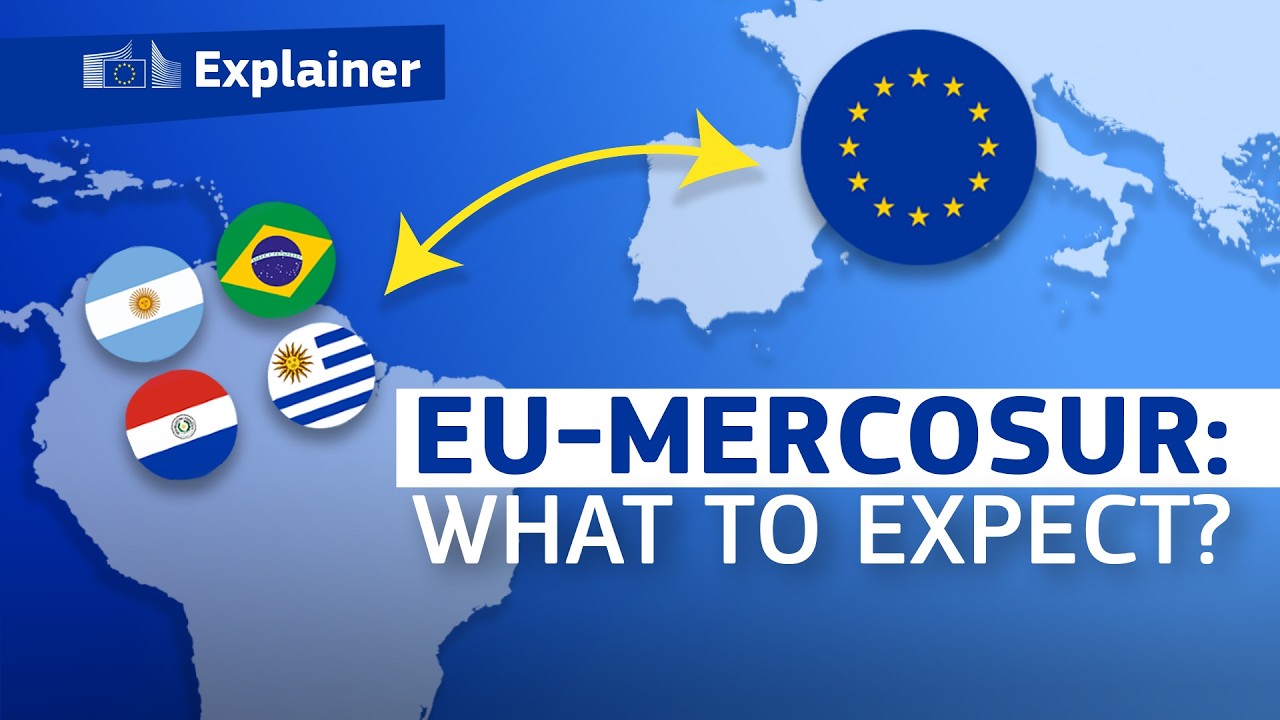 The EU-Mercosur Agreement: Everything You Need to Know