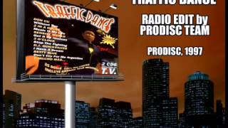Traffic Dance - Radio Edit