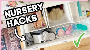 NURSERY HACKS EVERY MOM SHOULD KNOW | + Nursery Organization