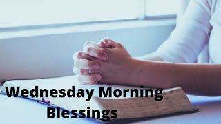 Wednesday Blessings Prayer - Wednesday Greetings And Blessings