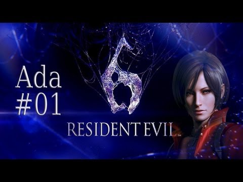 Let's Play Resident Evil 6 (Ada) #01 - Neugier ist der Katze Tod