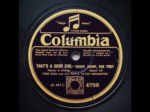 Chirp, Chirp - Fred Rich and His Hotel Astor Orchestra (1928)