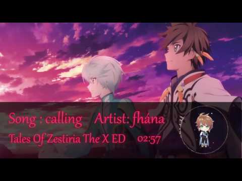 calling - fhána (Tales of Zestiria the X ED1)