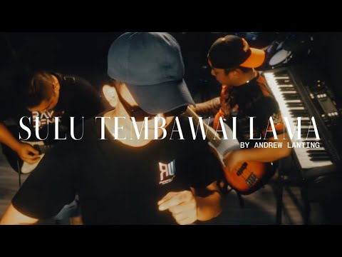 SULU TEMBAWAI LAMA_ANDREW LANTING(COVER VERSION)