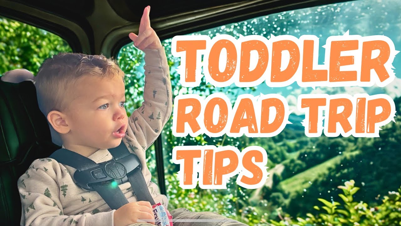 Genius Tips for Road Trips with Toddlers