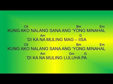 Kung Ako Nalang Sana - Khalil Ramos