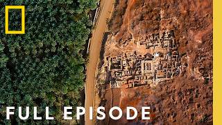Unearthing the Ancient City of Dadan (Full Episode) | Lost Treasures of Arabia | National Geographic