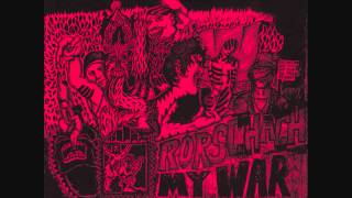 Rorschach - My War