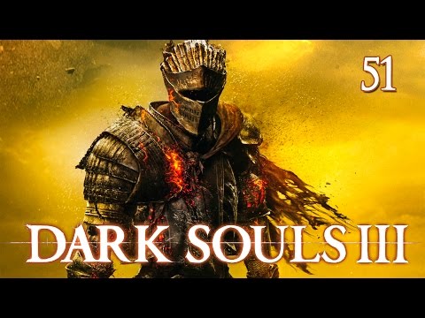 Dark Souls 3 - Прохождение pt51