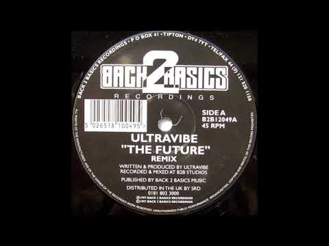 Ultravibe - The Future (Remix)