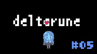 chu - 【 #05 DELTARUNE】chapter2　城をめざせ…！【にじさんじ/シスター・クレア】