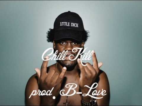 [FREE] Ugly God x Famous Dex x Madeintyo Type Beat  2017-"Chill Kill"  (Prod. by B--Love)