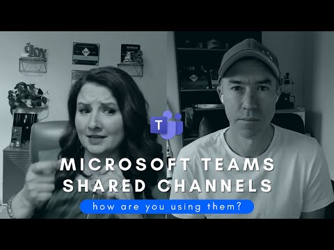 Collaboration Using Microsoft Teams Shared Channels