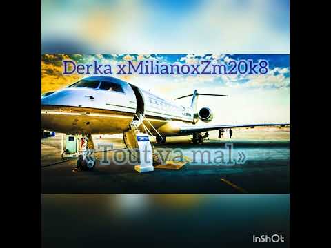 Derka x Miliano x Zm2k48 «  tout va mal »