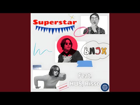 Superstar (feat. HUS & Risso)