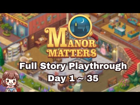 Manor Matters Full Story Playthrough Gameplay (Day 1-35)
