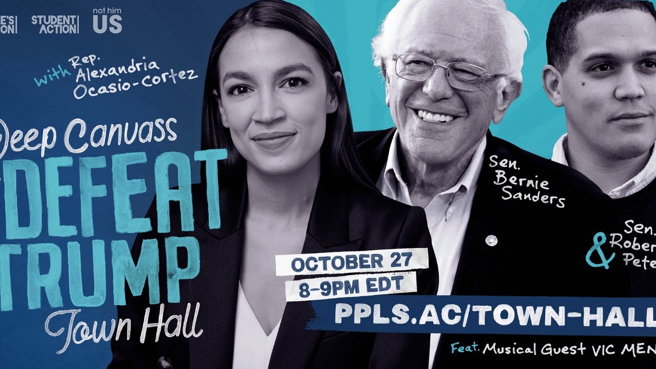 LIVE With AOC, Bernie, VIC MENSA, Sen. Robert Peters, Deep Canvass To Defeat Trump NOW