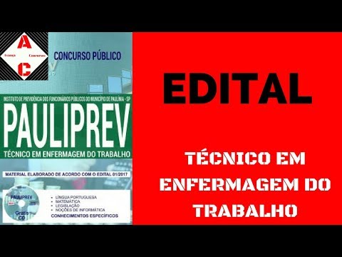 Edital e Apostila - Concurso PAULIPREV 2018 - Técnico em Enfermagem do Trabalho