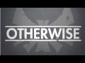 Otherwise - Heaven (Acoustic Version) 
