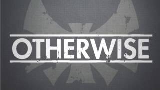 Otherwise - Heaven (Acoustic Version)