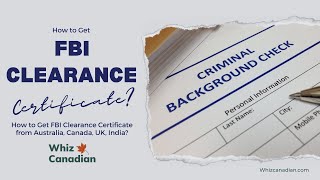 How to Get FBI Clearance Certificate Online? FBI Fingerprinting PCC from US, Canada, Australia,India