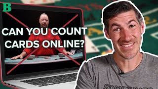 Can You Count Cards Online? thumbnail