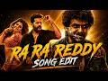 Ra Ra Reddy I M Ready EDIT WhatsApp Status With English Translation Macherla Niyojakavargam