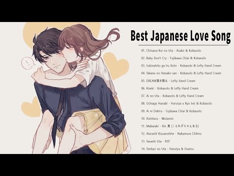 Beauty Japanese Love Song 2023 Full - Best JAPAN Songs Of All Time ♥ ~ Beautiful & Relaxing