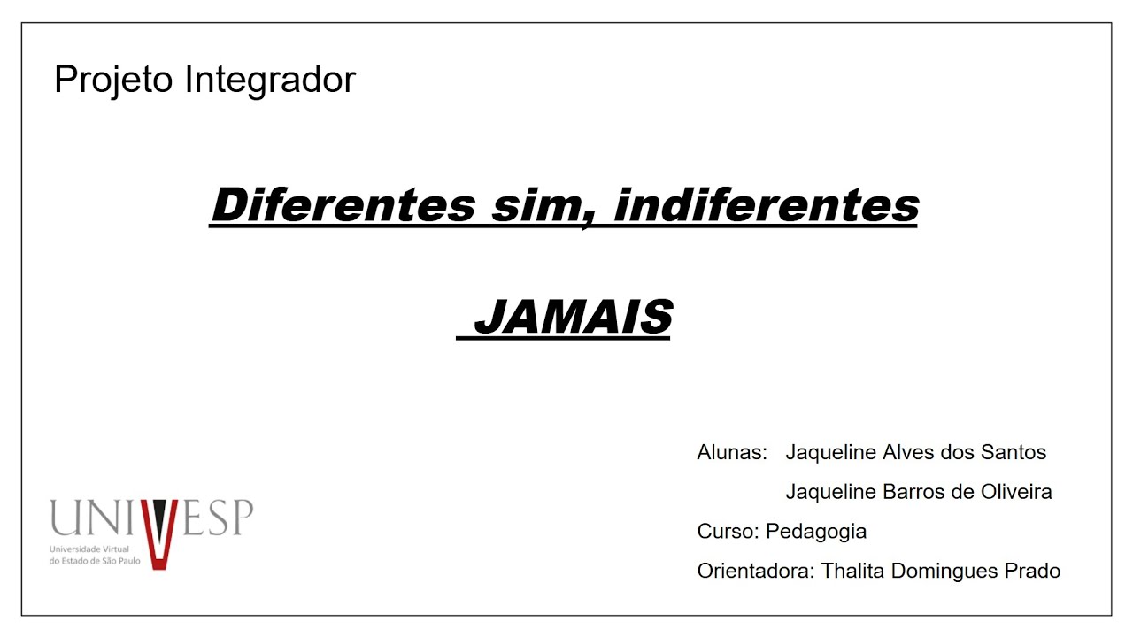 PROJETO INTEGRADOR - ADAPTAÇÃO CURRICULAR: O MULTICULTURALISMO NO AMBIENTE ESCOLAR