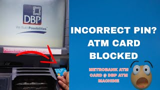 Incorrect Pin? Atm Card Blocked!