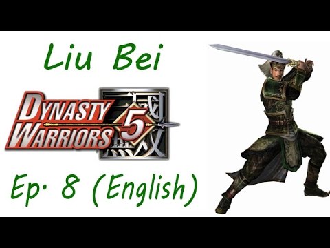 Dynasty Warriors 5 Liu Bei Ep. 8 Chapter 8 - Battle Of Wu Zhang Plains (Eng. Ver)