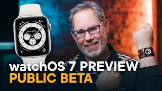 Apple watchOS 7 Preview — Public Beta!