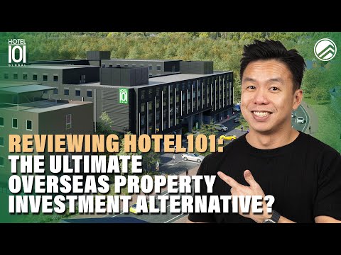 Why Hotel101 Could be a Game-Changer for Overseas Property Investors