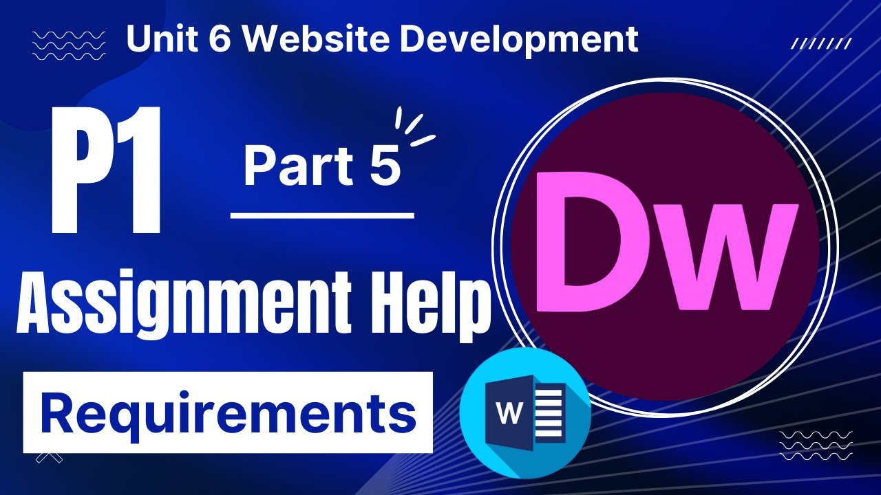 BTEC Level 3 IT - Unit 6 - Website Development - Part 5 - P1 - WEBSITE REQUIREMENTS