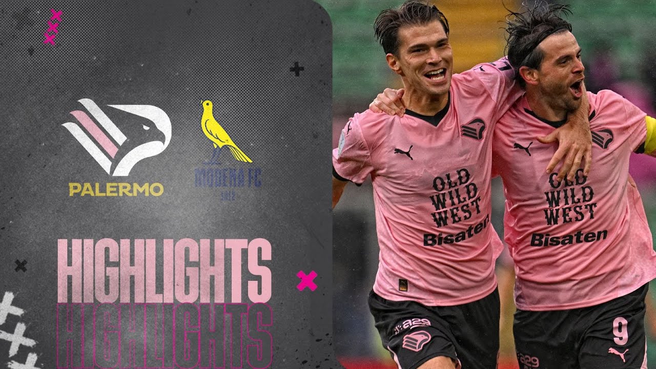 VIDEO Palermo-Modena 2-0: gli highlights
