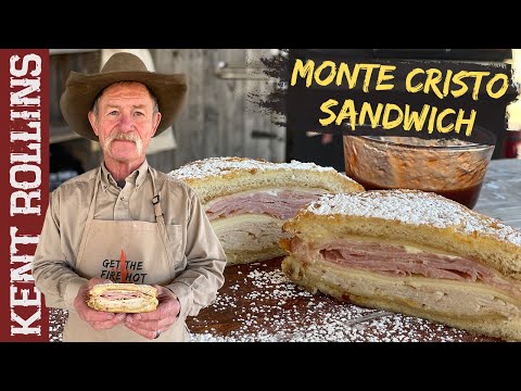 Monte Cristo Sandwich | Cowboy Kent Rollins