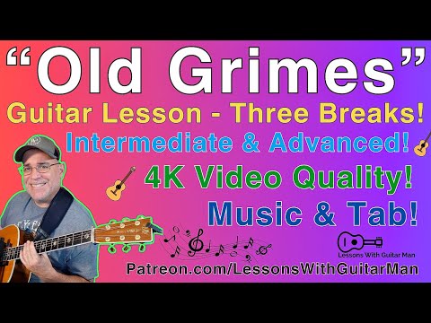 Old Grimes - Flatpicking Guitar Lesson