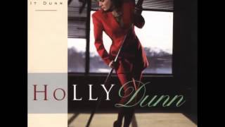 Holly Dunn - I Laughed Until I Cried