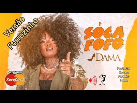 PRA BATER NO PAREDÃO ° [ SOCA FOFO ENFORCA FRACO GEME FINO] - A DAMA  FORRÓZINHO REMIX