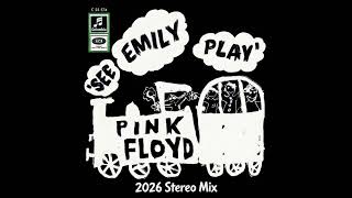 Pink Floyd - See Emily Play (2026 Stereo Mix)