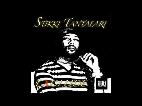 Stikki tantafari - Exclude 2018