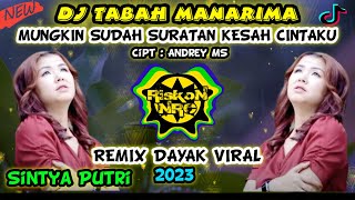 Download lagu DJ TABAH MANARIMA MUNGKIN SUDAH SURATAN NASIB KESA... mp3