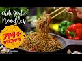 Chili Garlic Noodles Hakka Noodles Recipe Noodles Recipe Home Cooking Show