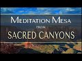 "Meditation Mesa" from SACRED CANYONS by Dean Evenson, Scott Huckabay & Phil Heaven