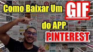 Como Baixar GIF do App Pinterest - 2022 -   