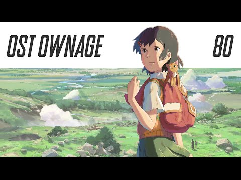 OST Ownage 80 - Children Who Chase Lost Voices From Deep Below - Opening Theme