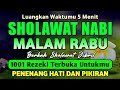 SHOLAWAT JIBRIL PENARIK REZEKI PALING DAHSYAT Sholawat Nabi Muhammad SAW Sholawat Jibril Merdu